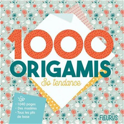 1000 Origamis « So Tendance »