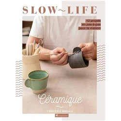 Céramique – Slow Life