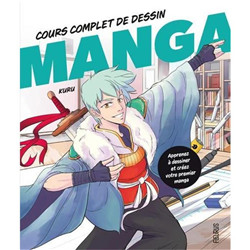 Cours complet de dessin manga