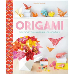 Origami - tout l art du papier